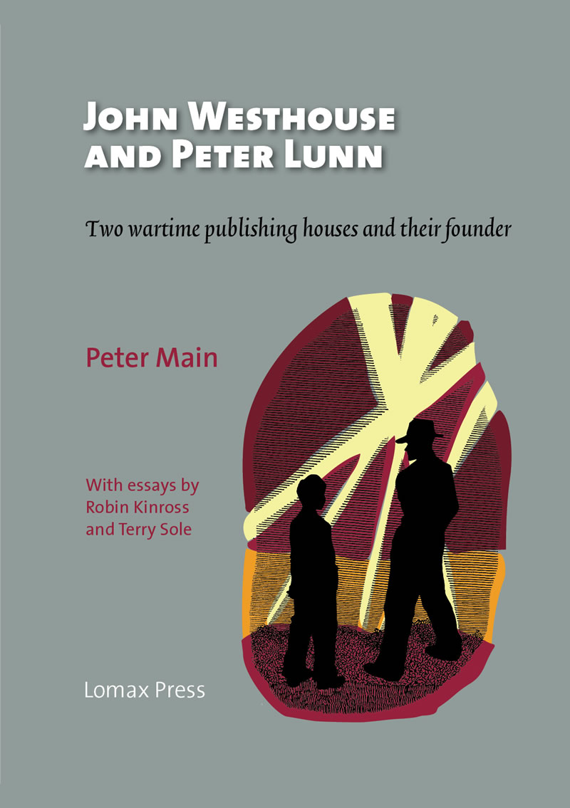 John Westhouse and Peter Lunn: two wartime publishing houses and their founder